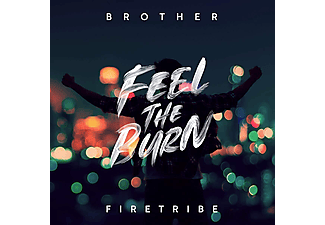 Brother Firetribe - Feel The Burn (CD)