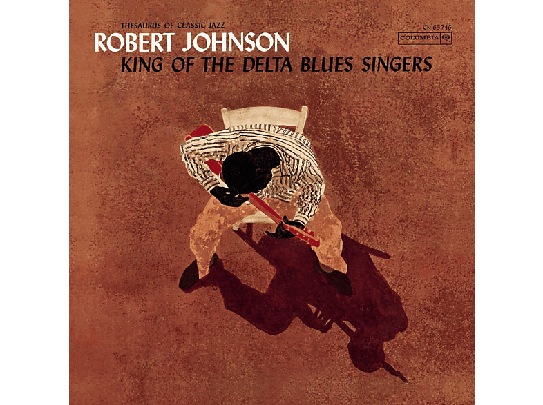 Robert Johnson - King Of The Delta Blues Singers - (Vinyl)