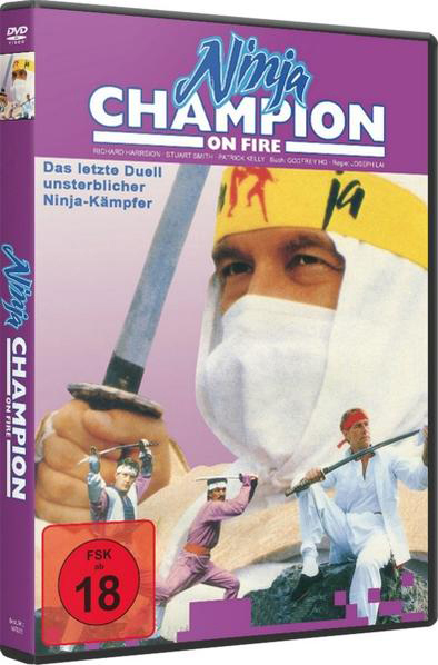 DVD-Cover von 'Ninja Champion on Fire' mit Ninjas in Aktion und einem Mann mit Schwert.