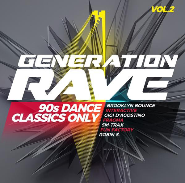 VARIOUS - Rave - (CD) Generation Classics Dance Vol.2-90s Only