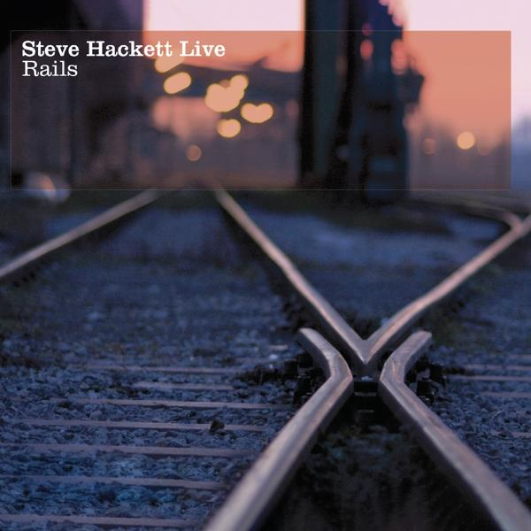 Live - (CD) Rails Hackett - Steve