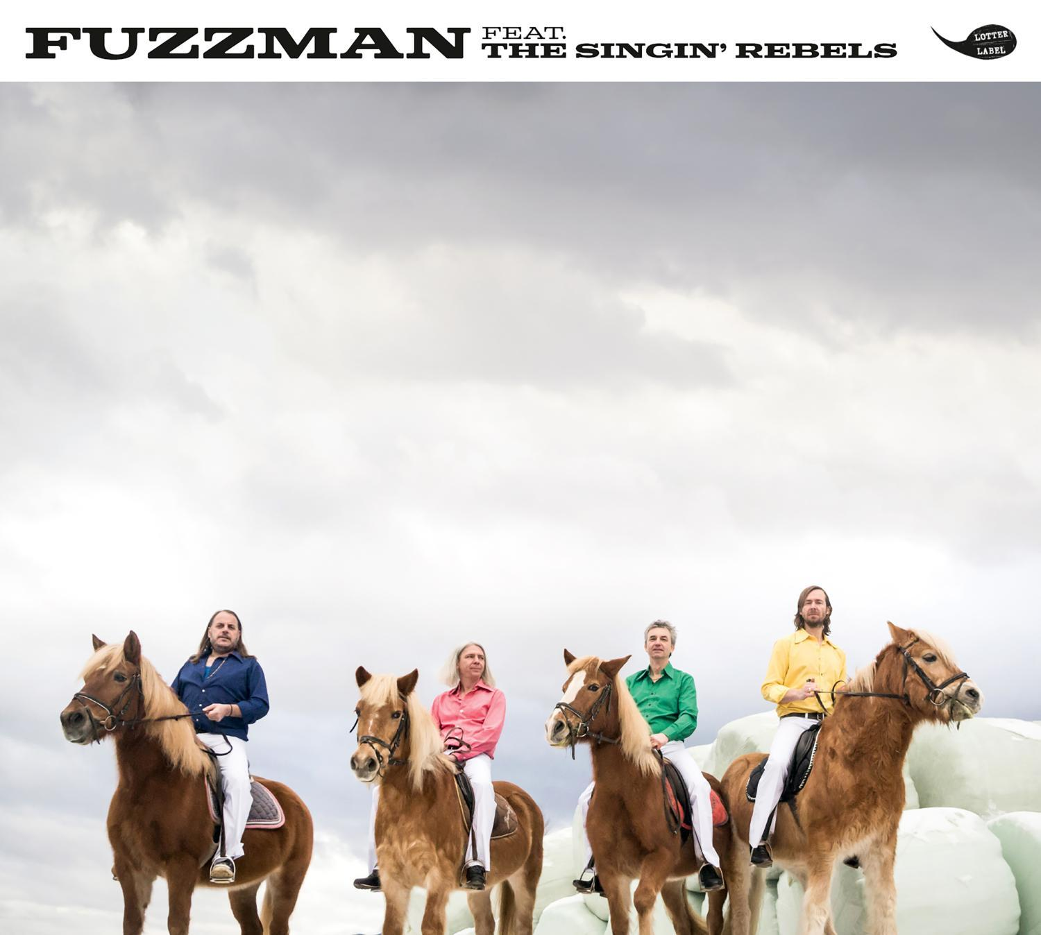 Fuzzman - (CD) - The Rebels Feat. Singin Fuzzmann