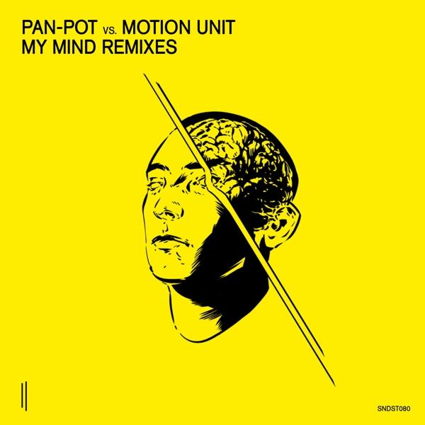 Pan-Pot vs. Motion Unit - (Vinyl) MY MIND REMIXES 