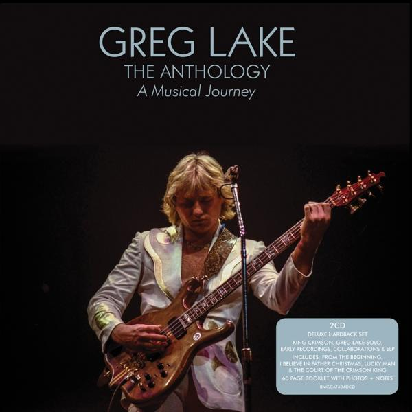 Greg Lake (CD) A - ANTHOLOGY - THE JOURNEY - MUSICAL