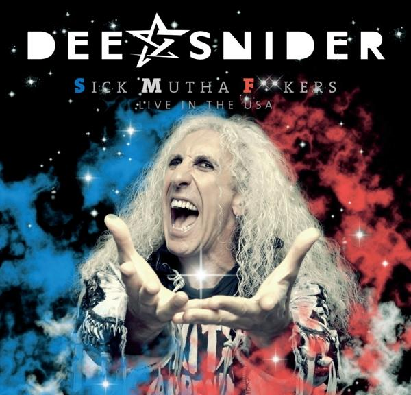 Dee Snider Albumcover. Sänger mit offenen Armen und rotem, weißem, blauem Rauch. Titel 'Sick Mutha Fuckers'.