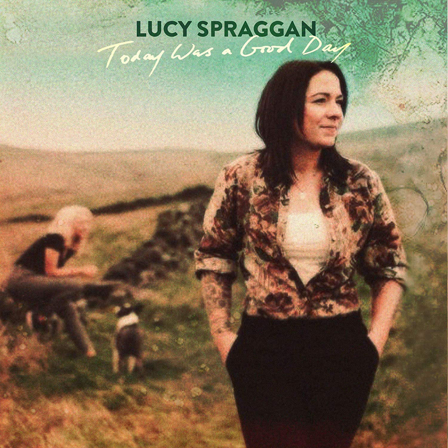 Lucy Spraggan - Today Was - A (Vinyl) Good Day