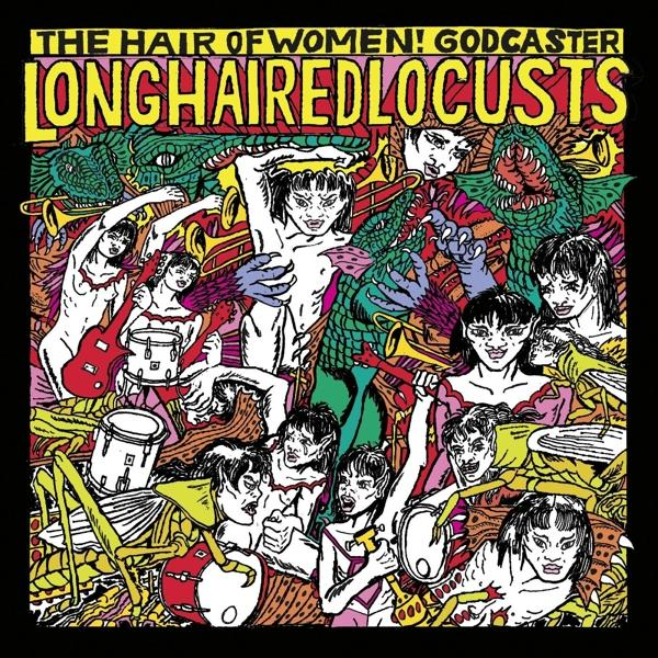 (Vinyl) LOCUSTS - - LONG Godcaster HAIRED
