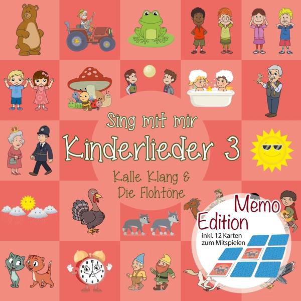 Kalle & Die Flohtöne Klang - Sing mit mir Kinderlieder 3 - Memo Edition  - (CD)