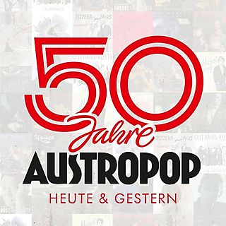 VARIOUS - 50 Jahre Austropop - Heute & Gestern [CD]