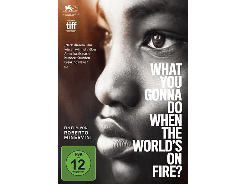 What you gonna do when the world\'s on fire? DVD