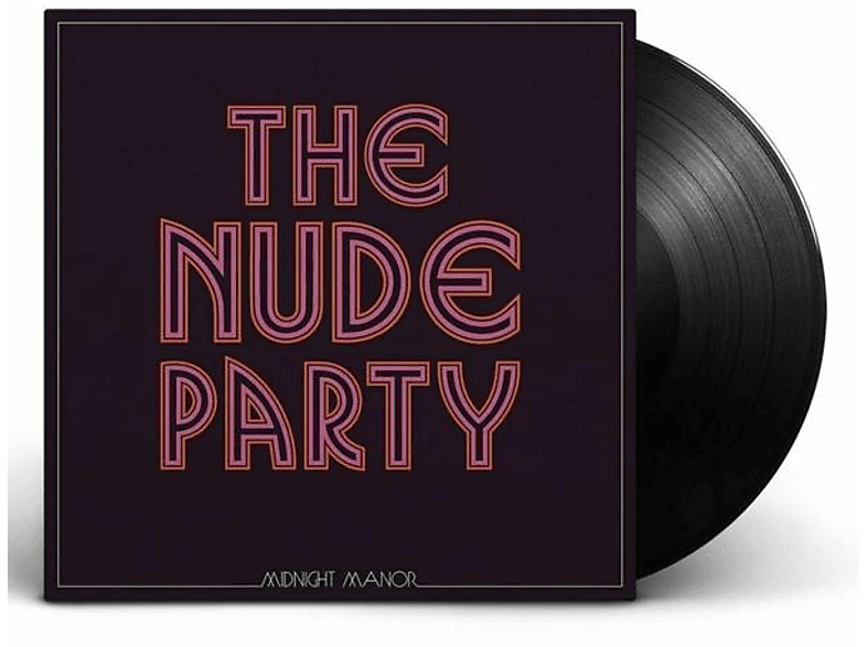 The Nude Party - MIDNIGHT (Vinyl) MANOR 