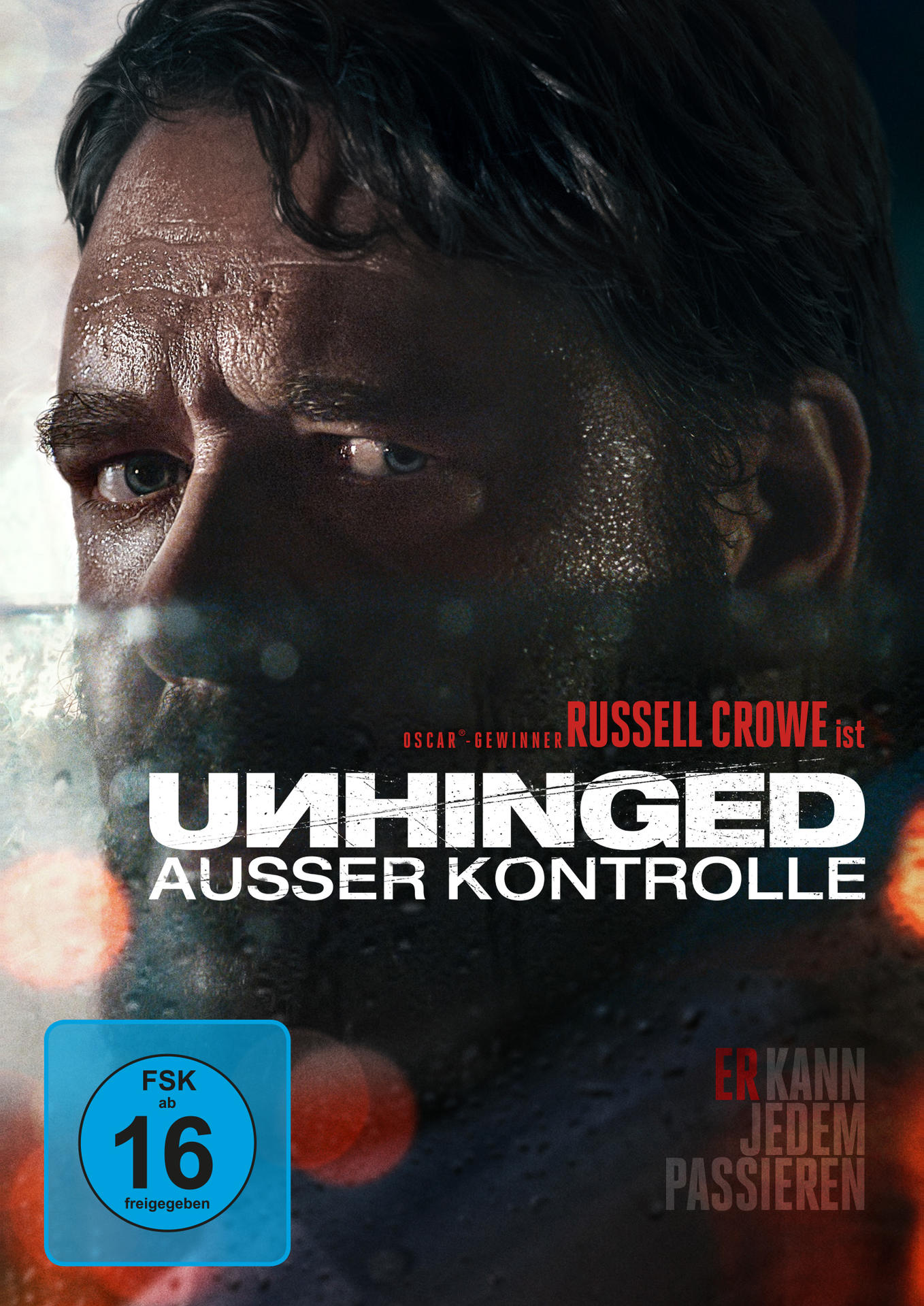 DVD-Cover: Gesicht von Russell Crowe. Titel ist Unhinged, deutscher Text ist Ausser Kontrolle. Freigegeben ab 16.