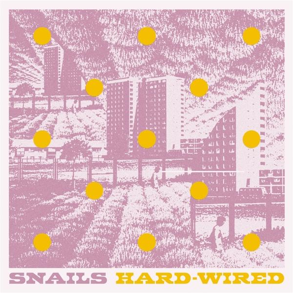 Snails - Hard-Wired (Tangerine - (Vinyl) Vinyl)