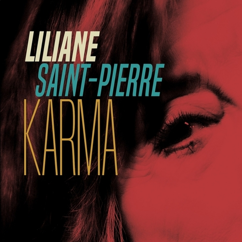 Pochette d'album avec texte LILIANE SAINT-PIERRE KARMA. Un œil de femme sur fond rouge.