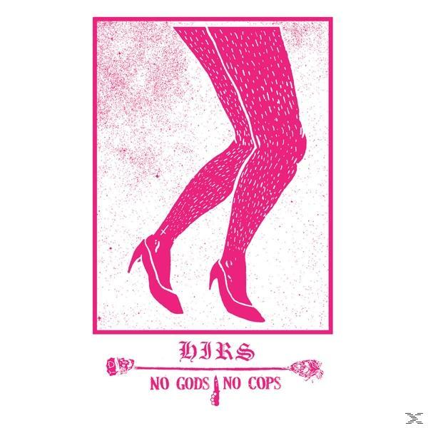 Rosa Illustration von Beinen in High Heels. Worte: HIRS, No Gods No Cops.