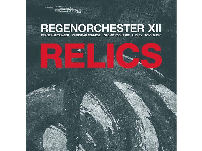 (LP + Regenorchester Xii Relics - Download) -