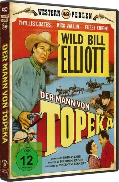 DVD-Cover mit Cowboy mit Pistole. Titel: Wild Bill Elliott. Text: Der Mann von Topeka.