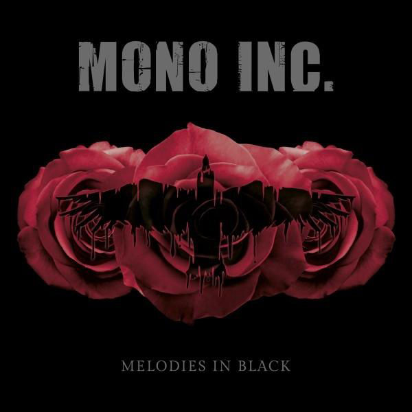 Mono Inc. in Melodies (CD) - - Black