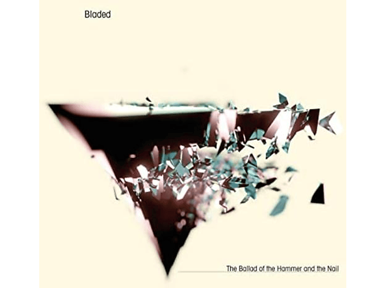 Bladed - Ballad + (LP (ltd.Blue And Hammer of - Nail Bonus-CD) Vinyl+CD) The