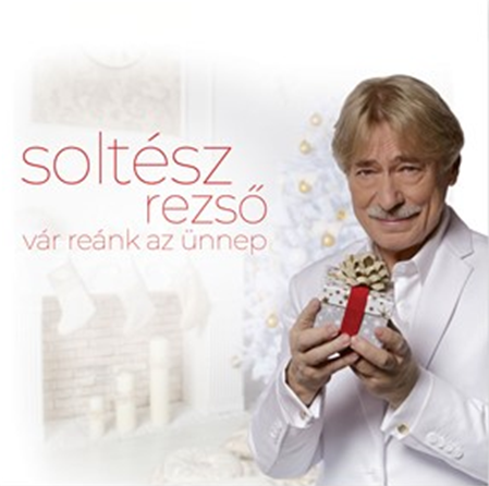 Soltész Rezső - Vár reánk az ünnep (CD)