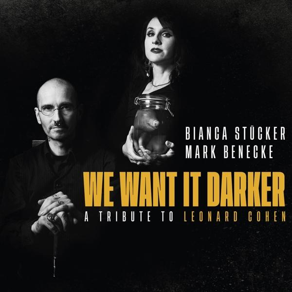 Mark Benecke & Bianca Leonard We - It To (CD) Tribute Darker-A Cohen Stücker Want 