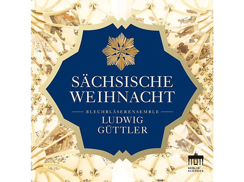 Ludwig Güttler (CD) - Ludwig Sächsische Weihnacht - Blechbläserensemble Güttler /