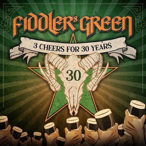 Fiddler\'s Green - 3 Cheers - (CD) Years! 30 for