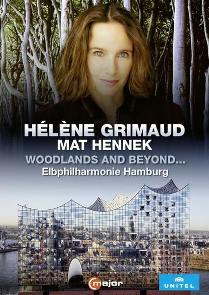 Grimaud,Hélène/Hennek,Mat - Woodlands and (DVD) Beyond... 