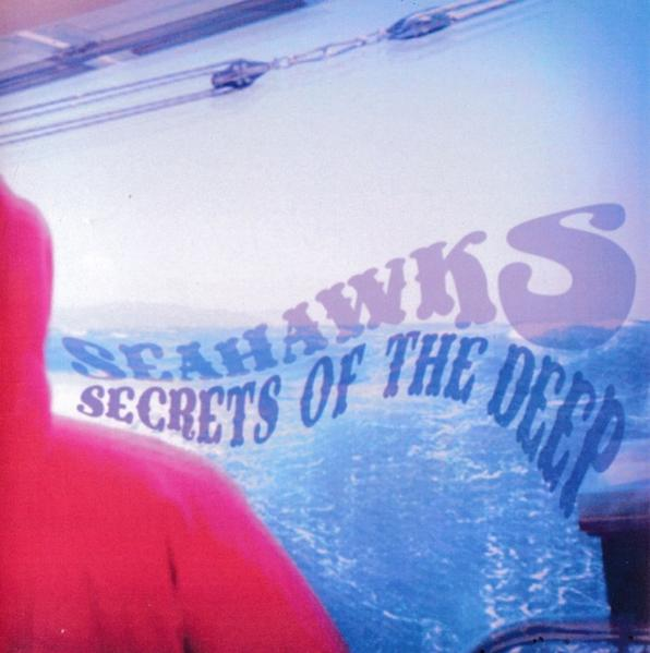 BLUE) SECRETS DEEP (Vinyl) THE Seahawks OF - - (CLEAR