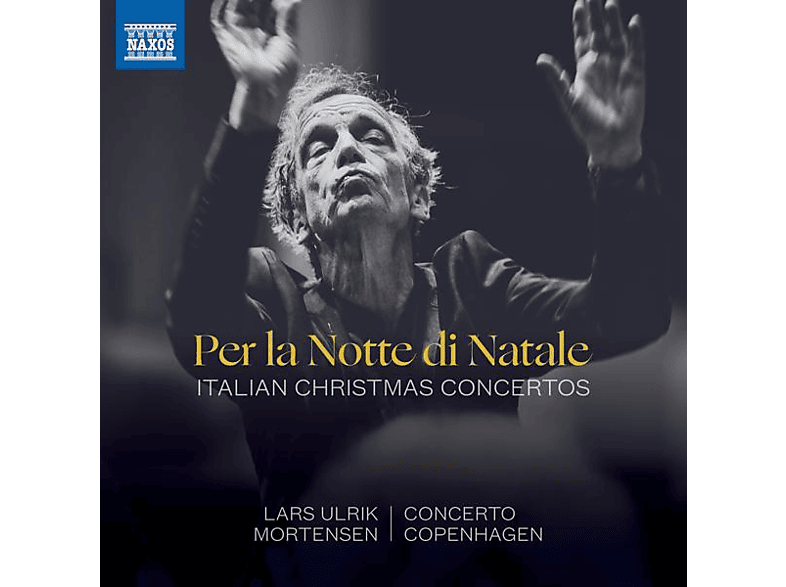 Concerto Copenhagen - Lars Ulrik Mortensen - Per la Notte di Natale - (CD)