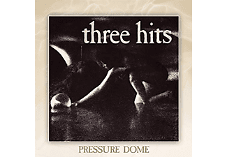 Three Hits - PRESSURE DOME  - (Vinyl)
