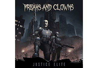 Freaks And Clowns - Justice Elite (Digipak) (CD)