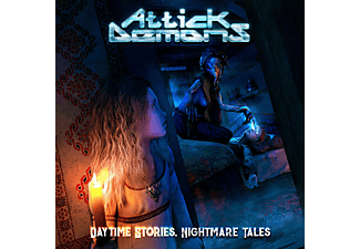 Attick Demons - Daytime Stories, Nightmare Tales (CD)