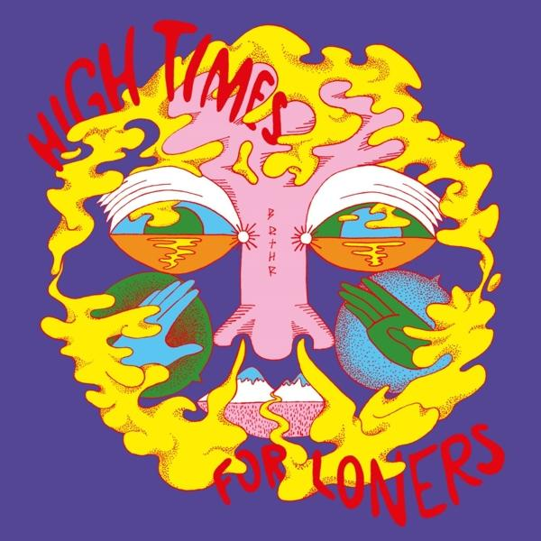 Brthr - High Times For Loners (Digisleeve)  - (CD)
