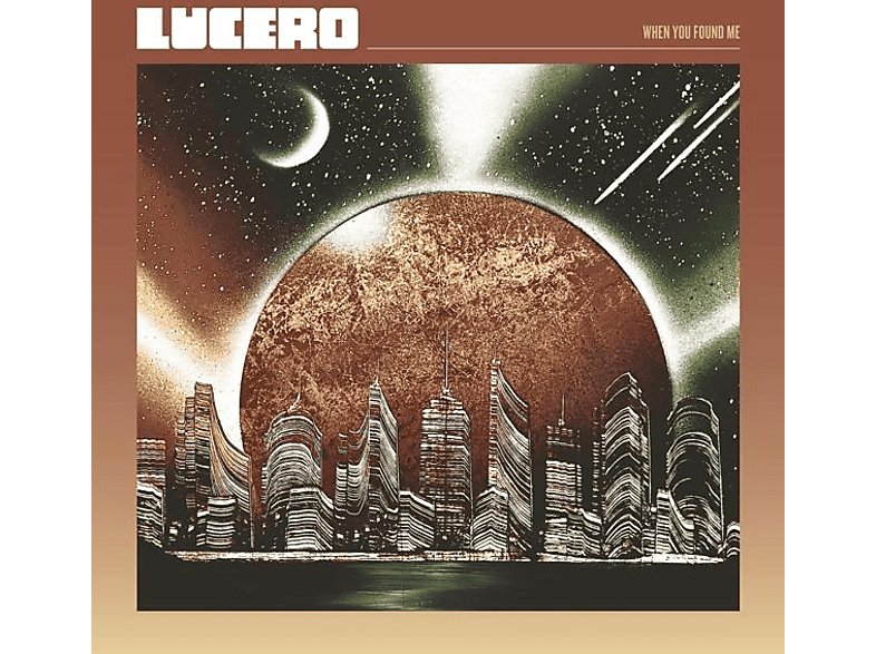 WHEN FOUND - Lucero (CD) ME YOU -