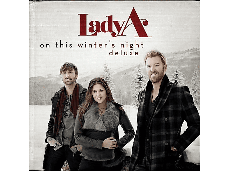Lady A - ON THIS WINTER S NIGHT (DELUXE EDT.)  - (CD)