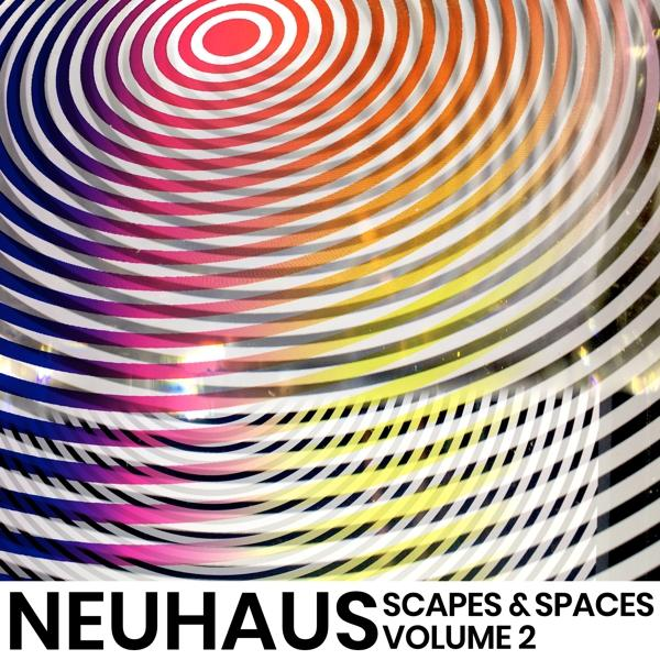 (CD) - SCAPES Neuhaus - And VOL.2 SPACES