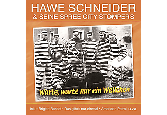 Hawe & Seine Spree City Stompers Schneider - WARTE, WARTE NUR EIN WEILCHEN  - (CD)