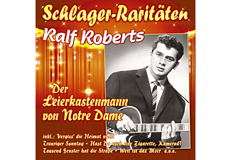 Ralf Roberts - Der Leierkastenmann Von Notre Dame-Schlager-Rari  - (CD)