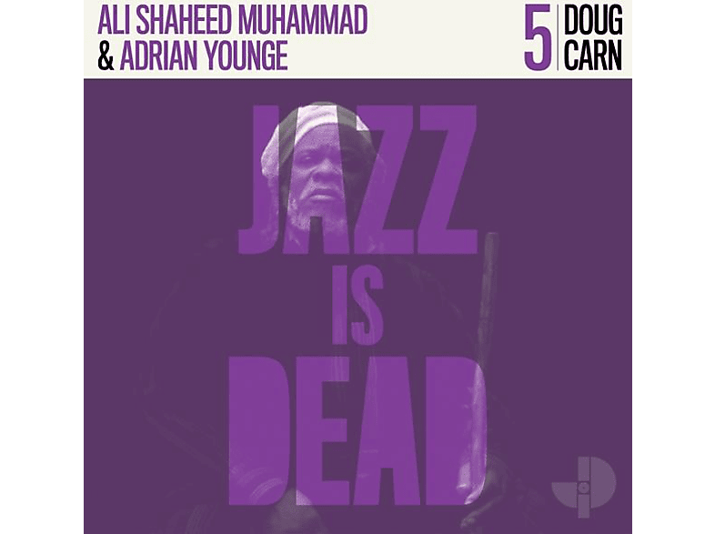 Doug/adrian Younge/ali Shaheed Muhammad Carn - Jazz Is Dead 005  - (Vinyl)