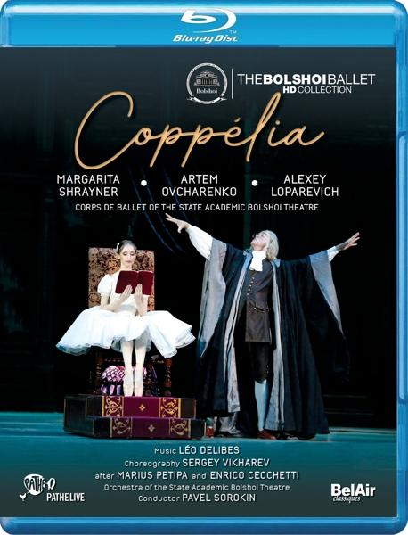 Bolshoi Coppélia-The Sorokin Academic (Blu-ray) Ballet Theater Pavel/state HD - Bolshoi Collection -