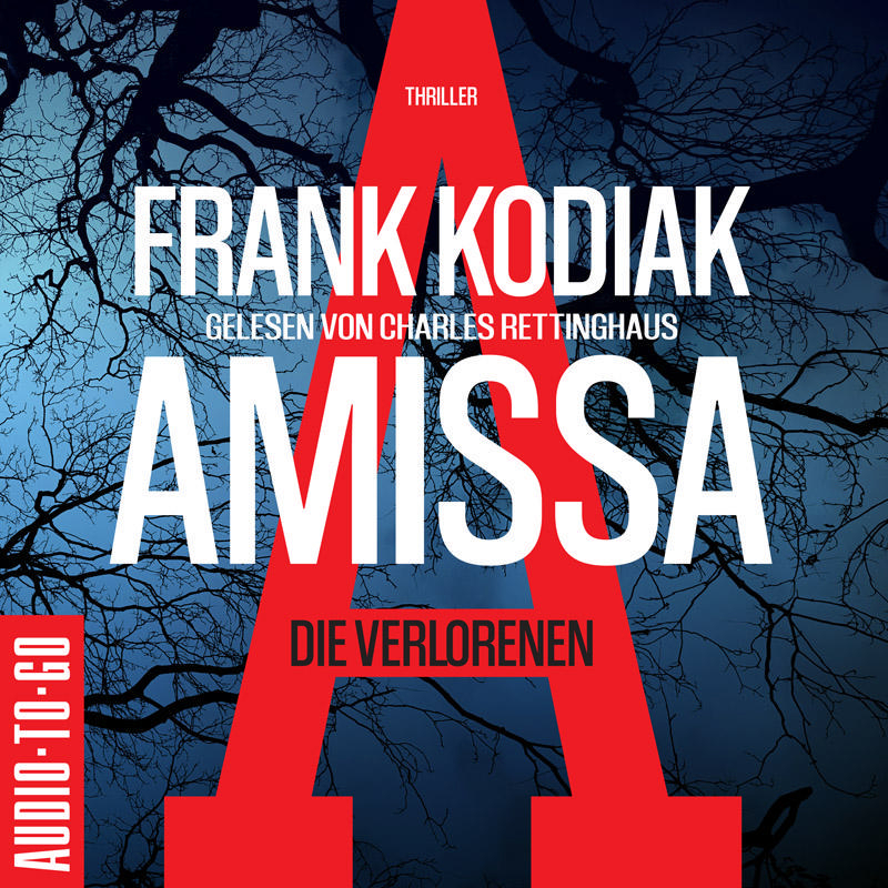 Frank Kodiak - Amissa.Die Verlorenen (MP3-CD) 