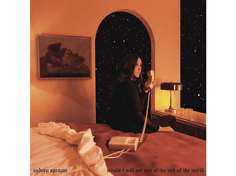 Sydney Sprague - MAYBE I WILL SEE YOU AT THE END OF THE WORLD  - (Vinyl)