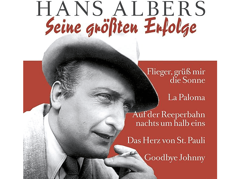 Hans Albers ERFOLGE GRÖSSTEN SEINE - - (CD)