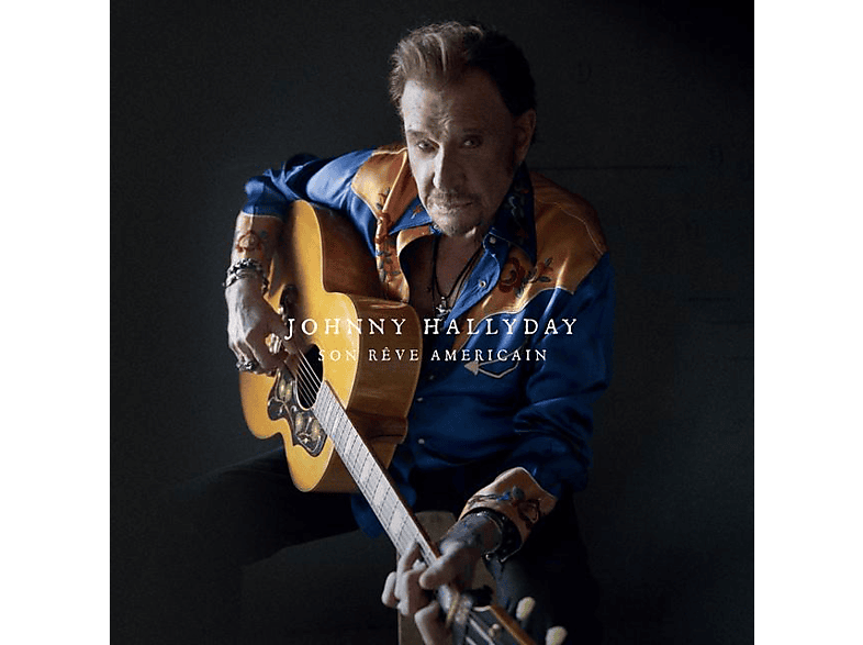 Johnny Hallyday – SON R?VE AMÉRICAIN – (CD)