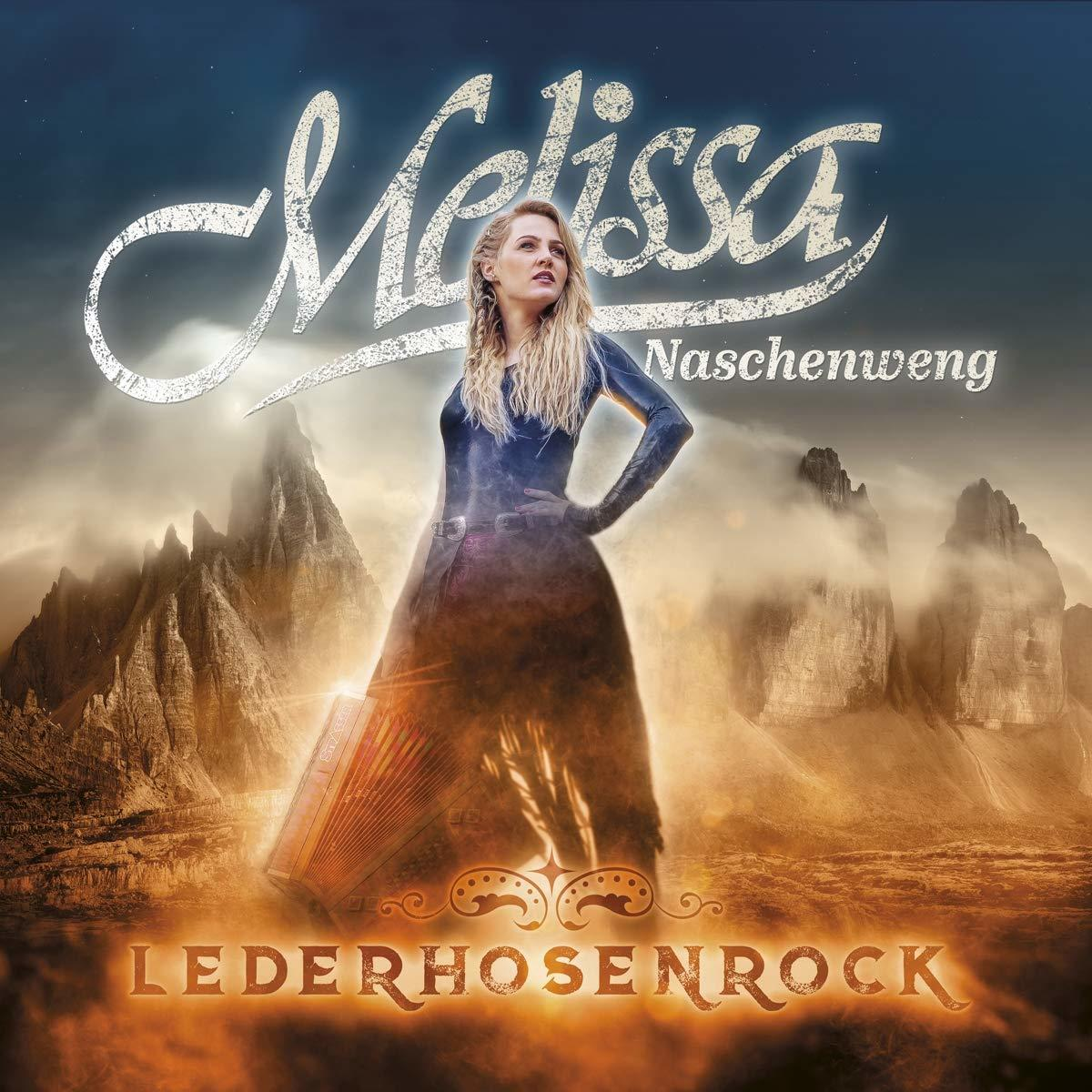 Albumcover: Blonde Frau, Akkordeon und Berge. Titel: 'Melissa Naschenweng', 'Lederhosenrock'.