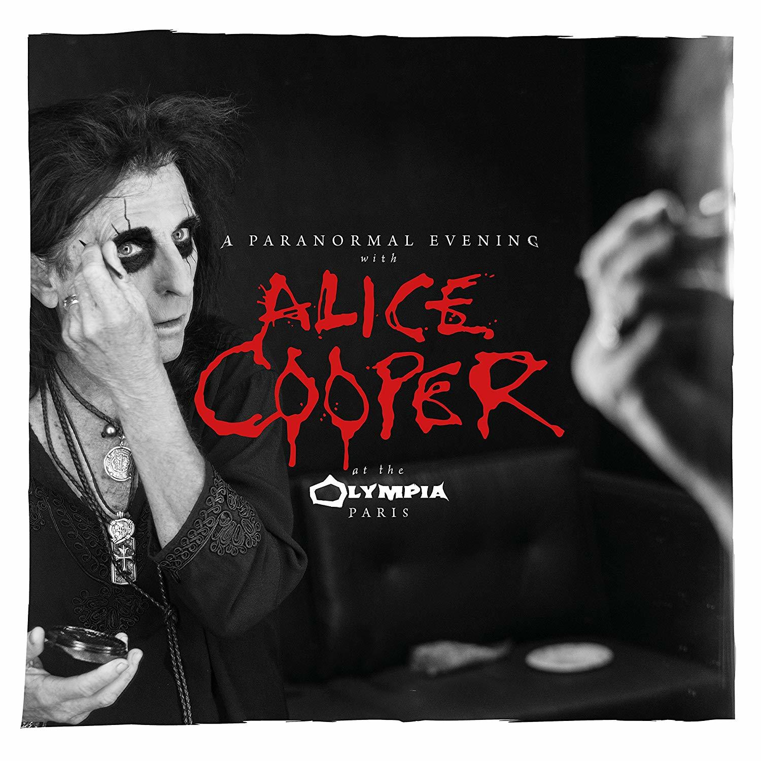 Alice Cooper sminkel, a szöveg: "A Paranormal Evening with Alice Cooper at the Olympia Paris".