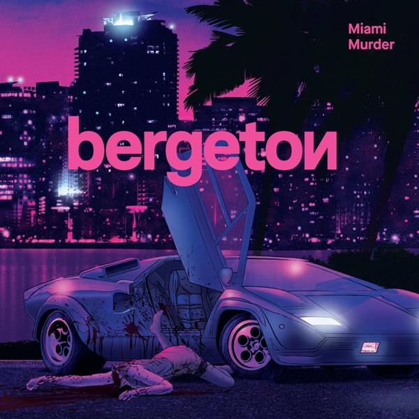 (Vinyl) MIAMI - Bergeton MURDER -