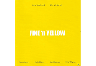 Kate & Mike Westbrook - FINE N YELLOW  - (CD)