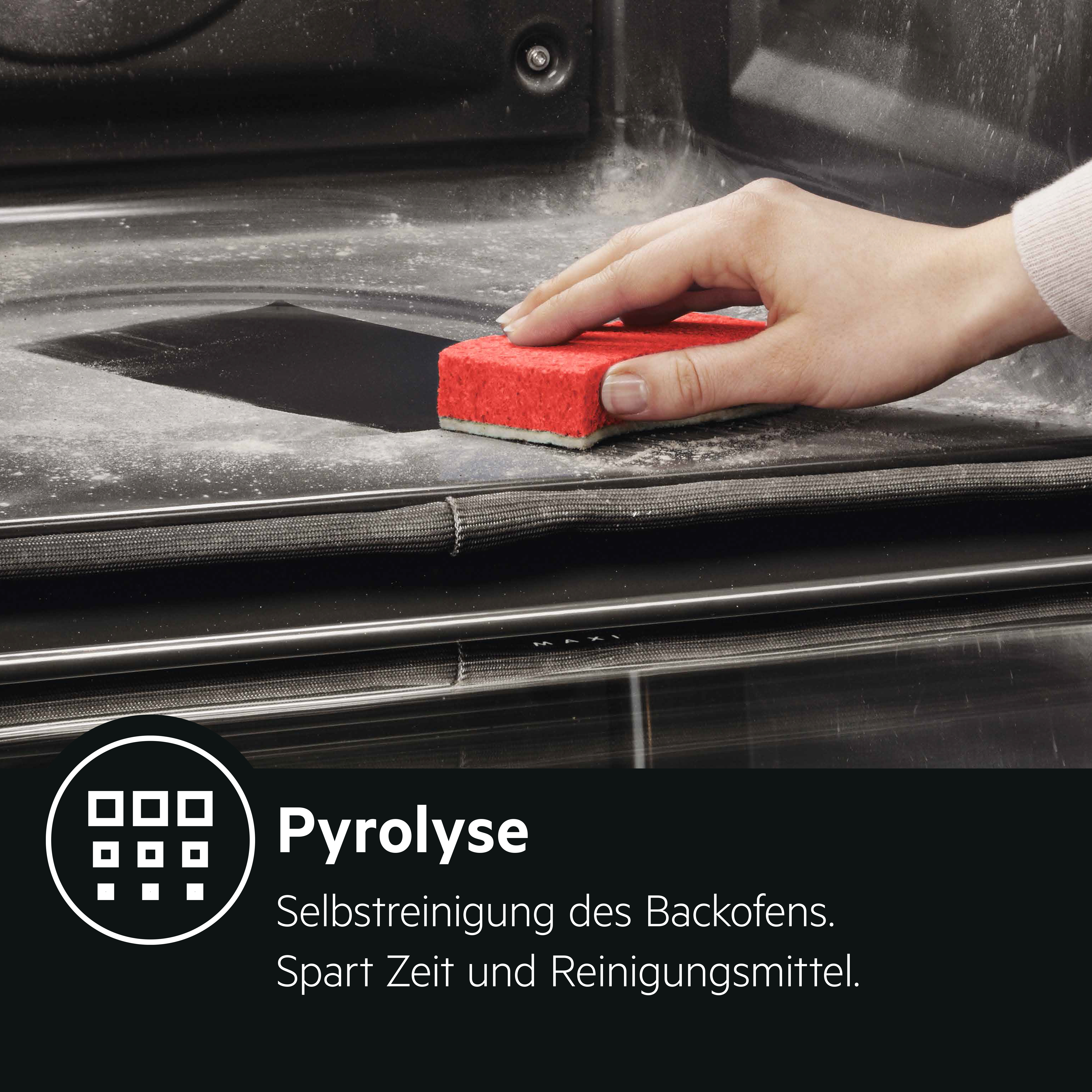Hand reinigt das Innere eines Ofens mit einem roten Schwamm. Text: 'Pyrolyse - Selbstreinigung des Backofens'.
